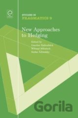 New Approaches to Hedging