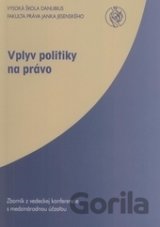 Vplyv politiky na právo