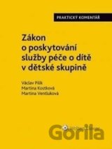 Zákon o poskytování služby péče o dítě v dětské skupině