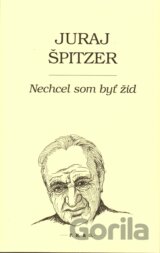 Nechcel som byť žid