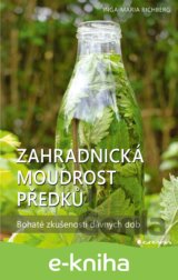 Zahradnická moudrost předků