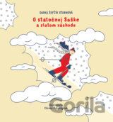 O statočnej Saške (a zlatom záchode)