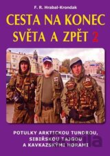 Cesta na konec světa a zpět 2