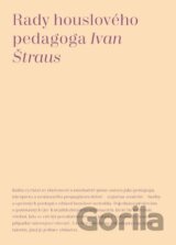 Rady houslového pedagoga