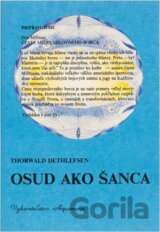 Osud ako šanca, alebo, Úvod do ezoteriky