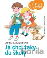 Já chci taky do školy