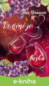 Ve víně je... láska