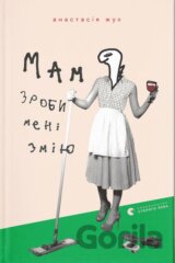 Mam, zroby meni zmiiu