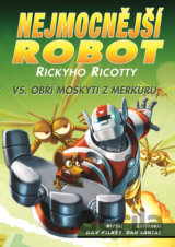 Nejmocnější robot Rickyho Ricotty vs. obří moskyti z Merkuru