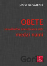 Obete sexuálneho zneužívania detí medzi nami