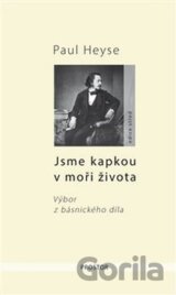 Jsme kapkou v moři života