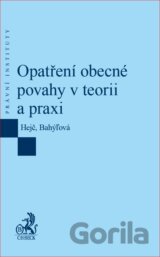 Opatření obecné povahy v teorii a praxi
