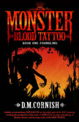Monster Blood Tattoo: Foundling
