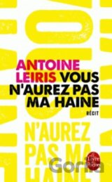 Vous n'aurez pas ma haine