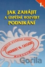 Jak zahájit a úspěšně rozvíjet podnikání