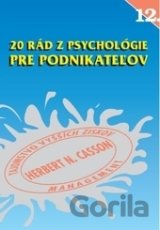 20 rád z psychológie pre podnikateľov
