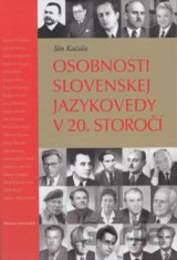 Osobnosti slovenskej jazykovedy v 20. storočí