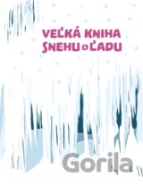 Veľká kniha snehu a ľadu