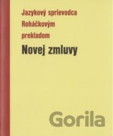 Jazykový sprievodca Roháčkovým prekladom Novej zmluvy