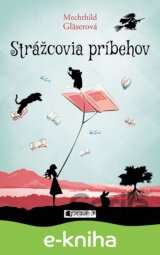 Strážcovia príbehov