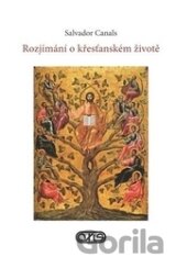 Rozjímání o křesťanském životě