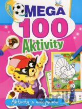 Mega 100 aktivity