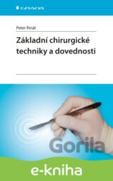 Základní chirurgické techniky a dovednosti