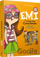 Emi i taiemnyi klub superdivchat. Slidstvo pid chas kanikul