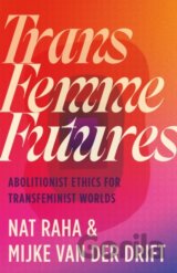 Trans Femme Futures