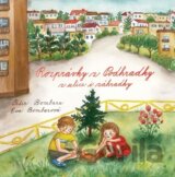 Rozprávky z Podhradky z ulice i záhradky