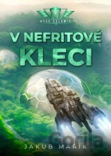 V nefritové kleci