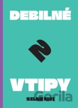 Debilné vtipy 2