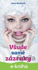 Všude samé zázraky