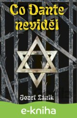 Co Dante neviděl