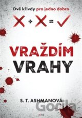 Vraždím vrahy