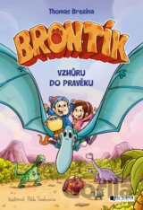 Brontík: Vzhůru do pravěku
