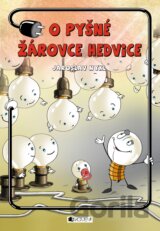 O pyšné žárovce Hedvice