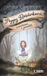 Poppy Borůvková, narozená v pondělí