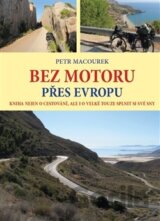 Bez motoru přes Evropu