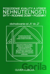 Posúdenie kvality a výber nehnuteľností