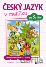 Český jazyk v malíčku pro 3. třídu