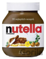 Nutella - 30 nejlepších receptů