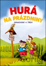 Hurá na prázdniny: Opakování 4. třídy