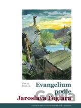Evangelium podle Jaroslava Foglara