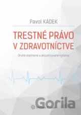Trestné právo v zdravotníctve