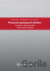 Pracovná spokojnosť učiteľov stredných odborných škôl v Slovenskej republike