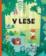 Kde bydlí zvířátka v lese