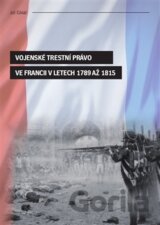 Vojenské trestní právo ve Francii v letech 1789 až 1815