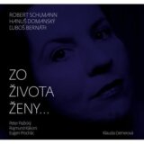 KLAUDIA DERNEROVÁ: Zo života ženy...