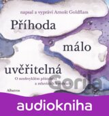 Příhoda málo uvěřitelná (audiokniha pro děti) (Arnošt Goldflam) [CZ]